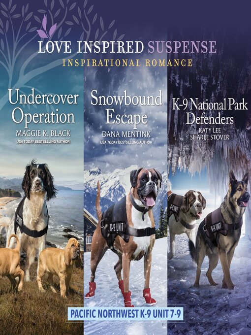 Title details for Pacific Northwest K-9 Unit, Books 7-9 by Maggie K. Black - Available